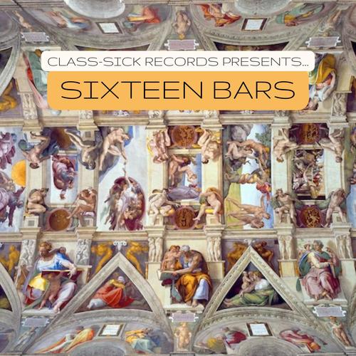 Sixteen Bars (Explicit)