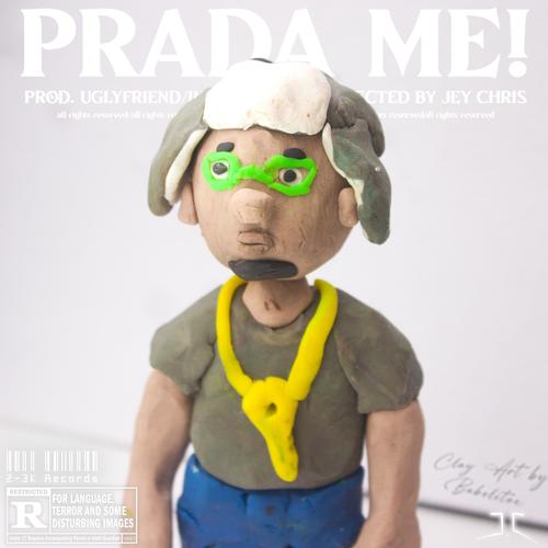 PRADA ME! (Explicit)