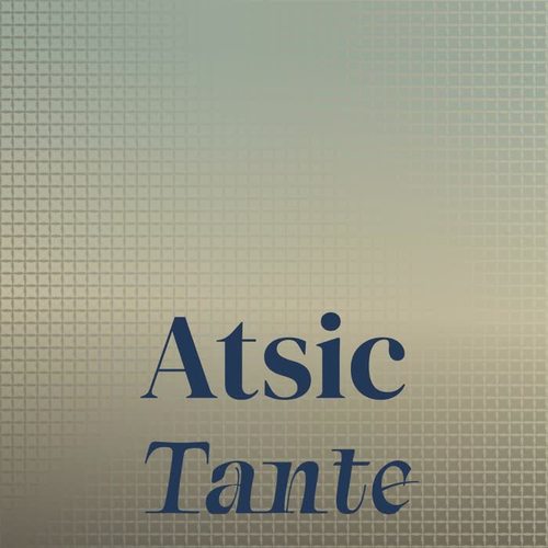 Atsic Tante