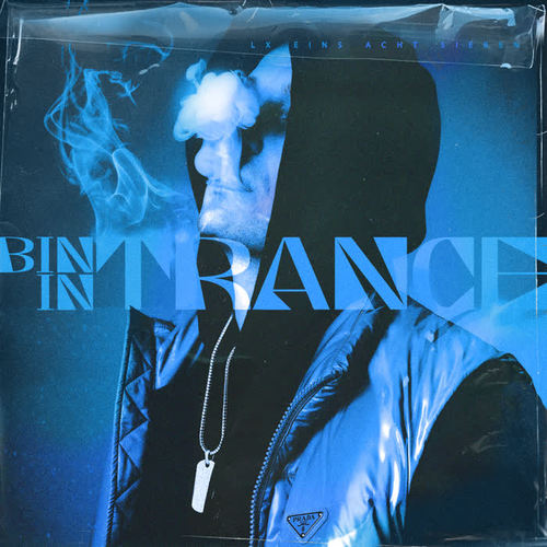 Bin in Trance (Explicit)