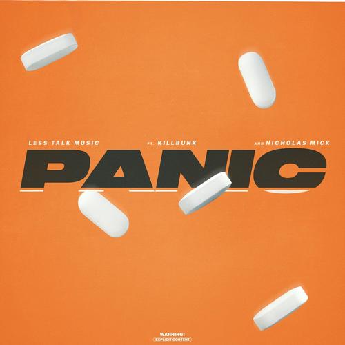 Panic (feat. KillBunk) [Explicit]