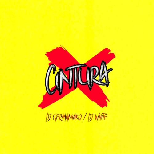 Cintura (feat. Dj White)