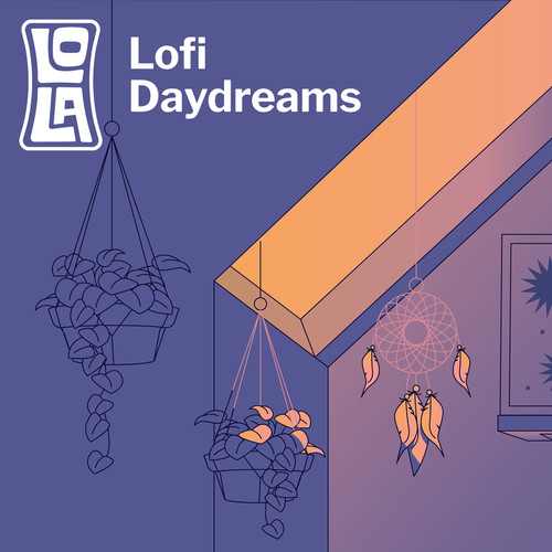 Lofi Daydreams by Lola