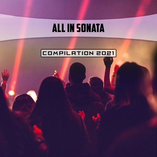 All In Sonata Compilation 2021