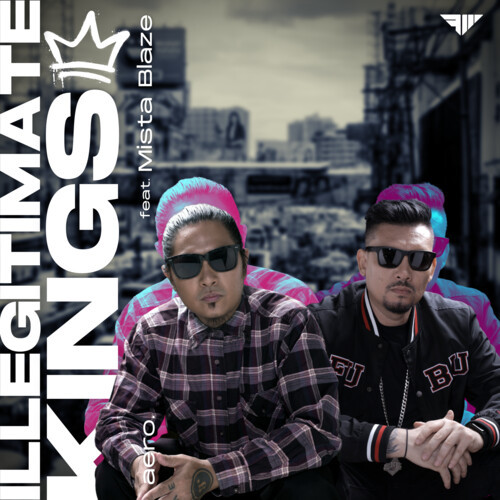 Illegitimate Kings (Explicit)