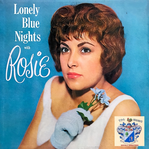 Lonely Blue Nights with Rosie