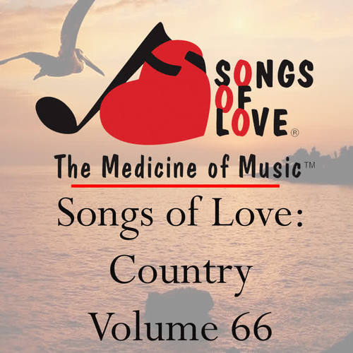 Songs of Love: Country, Vol. 66