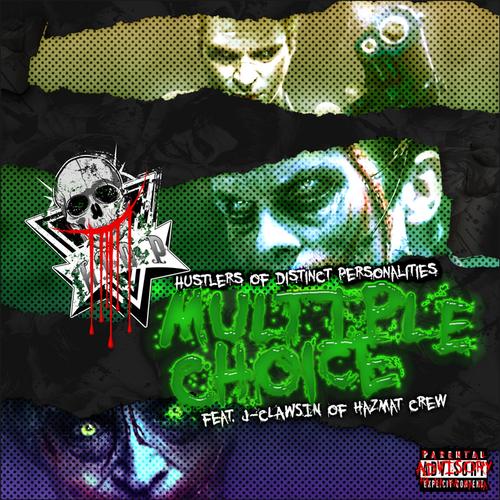 Multiple Choice (feat. SYONIS, CS Benny & J-Clawsin) [Explicit]