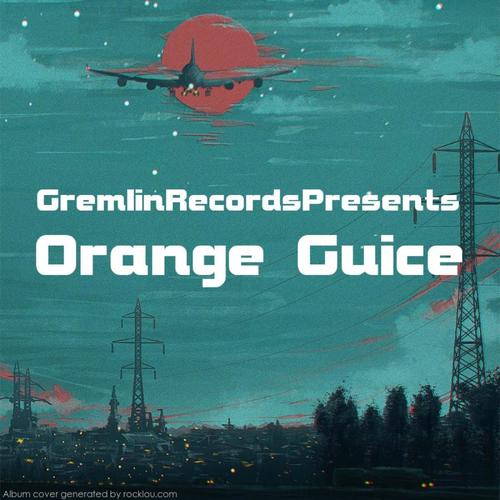 Orange Guice (OG) [Explicit]