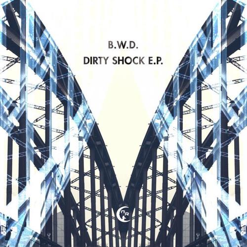 Dirty Shock EP