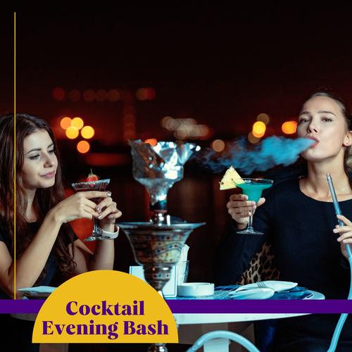 Cocktail Evening Bash