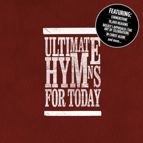 Ultimate Hymns For Today