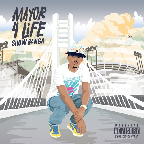 Mayor 4 Life (Explicit)