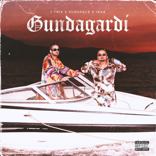 Gundagardi (Explicit)