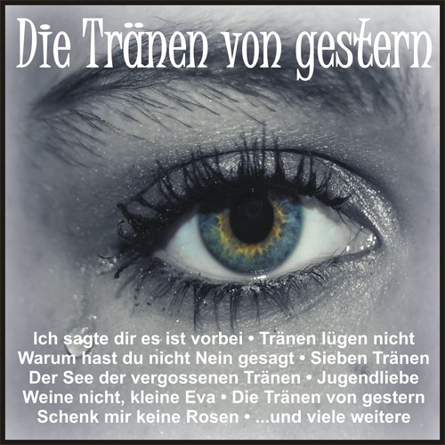 Die Tränen von gestern