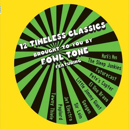 12 Timeless Classics Brought to You by Fowl Tone