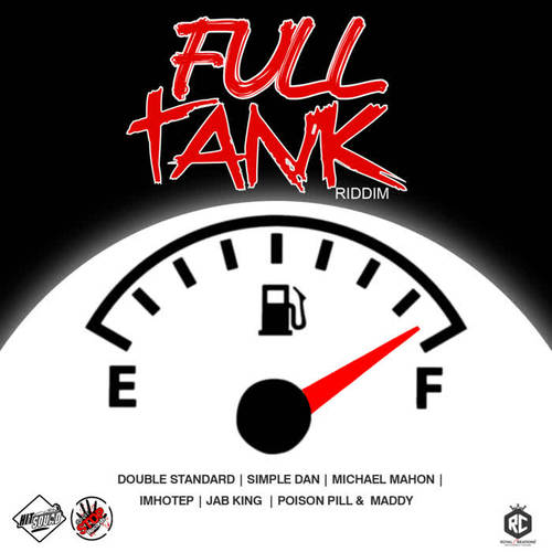 Full Tank Riddim