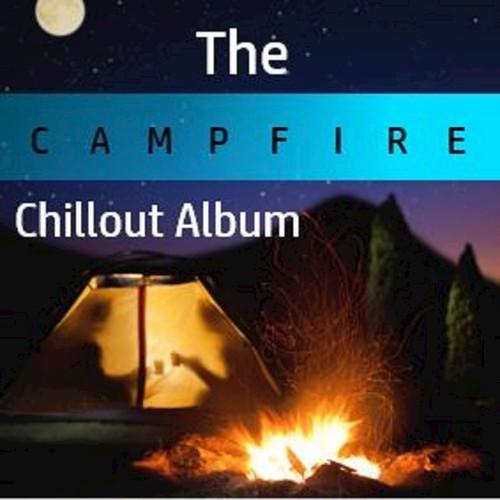 The Campfire Chillout Album