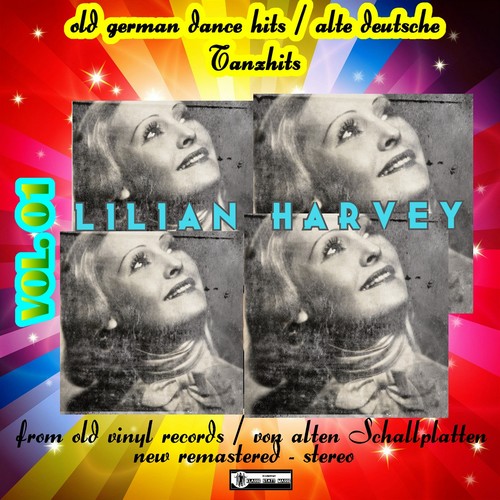 Old German Dance Hits - Alte Deutsche Tanzhits Lilian Harvey