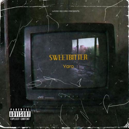 SWEETBITTER (The Album) [Explicit]