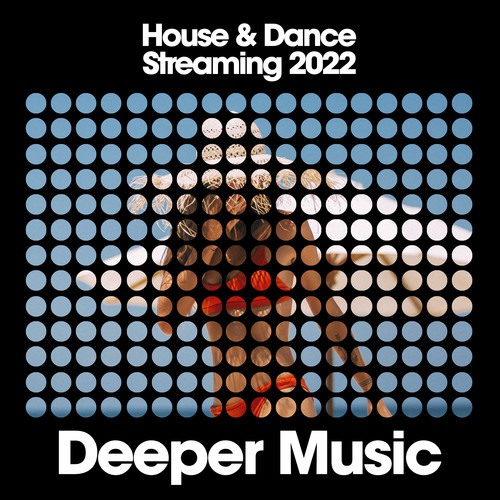 House & Dance Streaming 2022