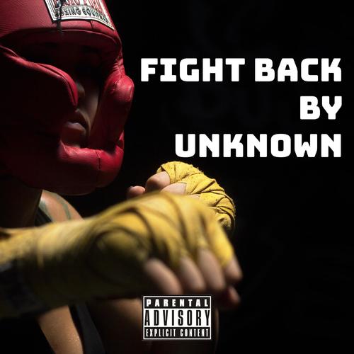 Fight Back (Explicit)