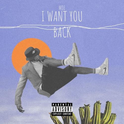 I Want You Back (Explicit)