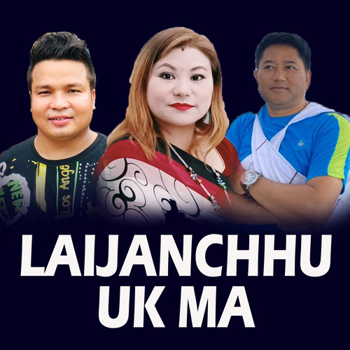 Laijanchhu UK ma