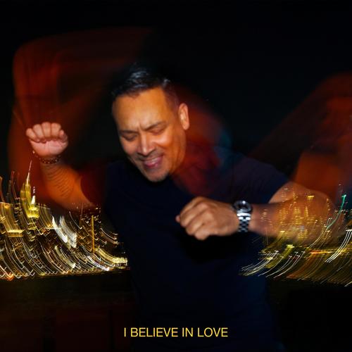 I Believe In Love (EP)