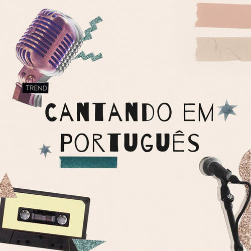 Cantando em Português (Explicit)