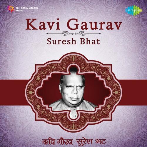 Kavi Gaurav Suresh Bhat