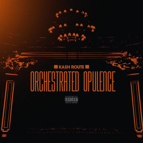 Orchestrated Opulence (Explicit)
