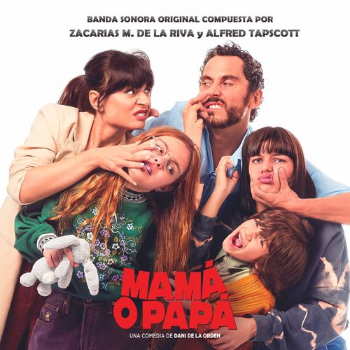 Mamá o Papá (Banda Sonora Original)