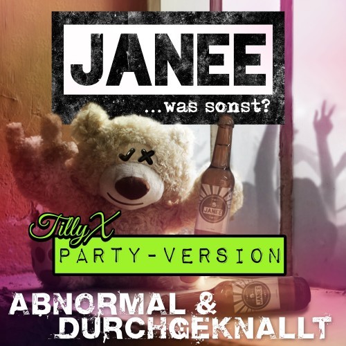 Abnormal & durchgeknallt (Party Version)