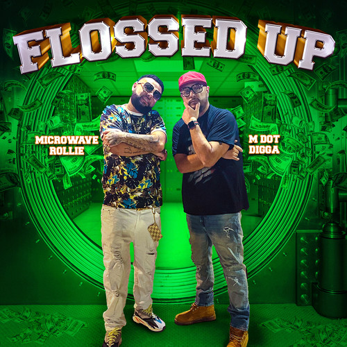 Flossed Up (Explicit)