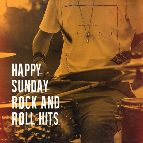 Happy Sunday Rock and Roll Hits