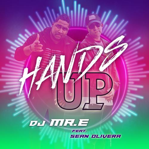 Hands Up (feat. Sean Olivera)