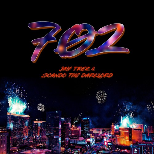 702 (feat. Scando the Darklord)