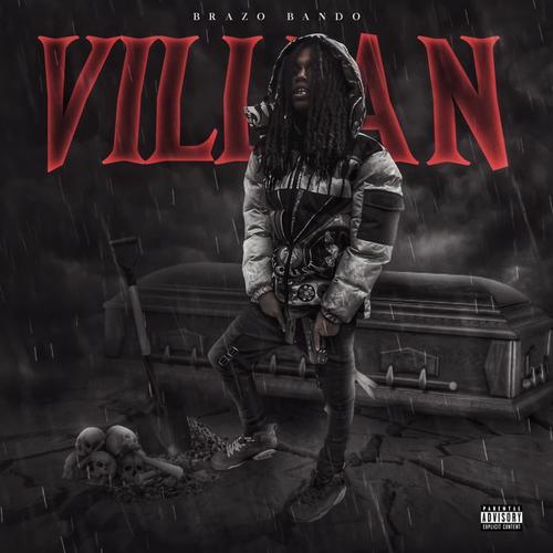 Soul Of A Villain (Explicit)