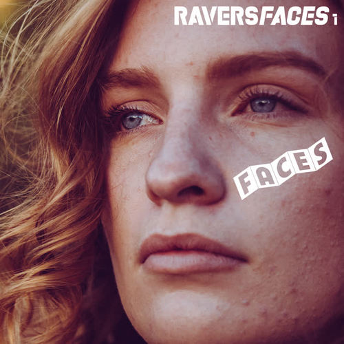 Ravers Faces 1