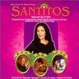 Santitos - Music From The Motion Picture Score (1997 Film)