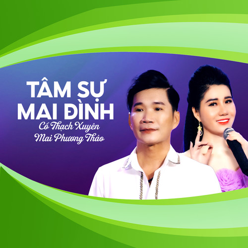 Tâm Sự Mai Đình