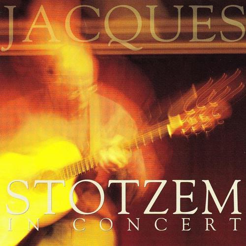 Jacques Stotzem in Concert