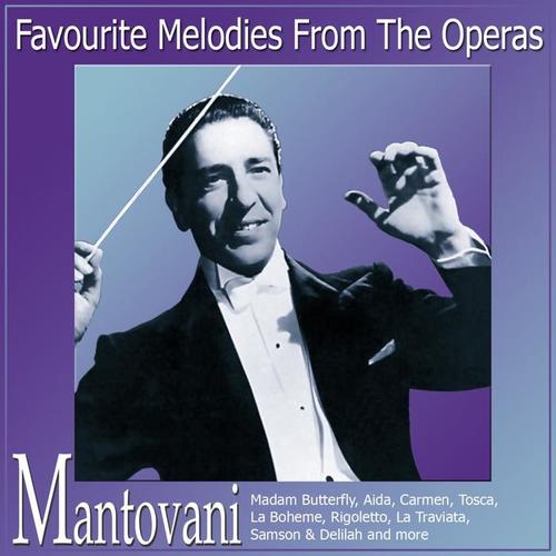 Favourite Melodies From The Operas