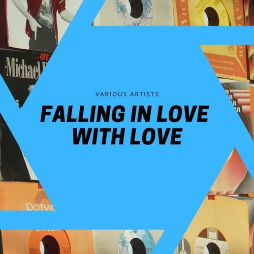 Falling in Love With Love