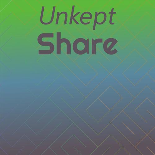 Unkept Share