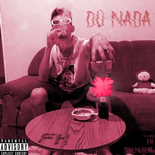 DO NADA (Explicit)