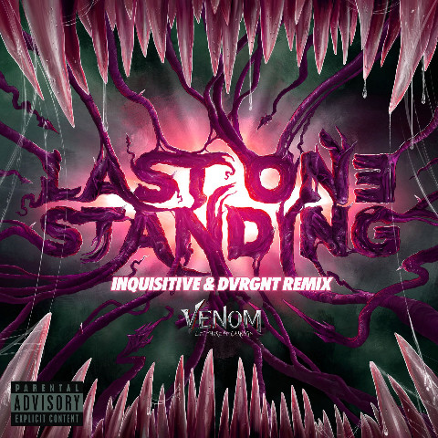 Last One Standing (Inquisitive & DVRGNT Remix)