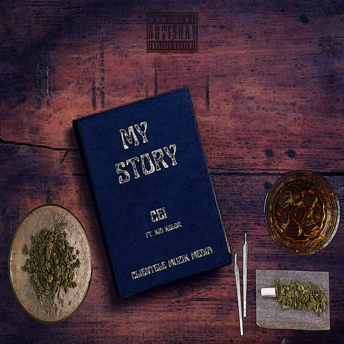 MY STORY (Explicit)