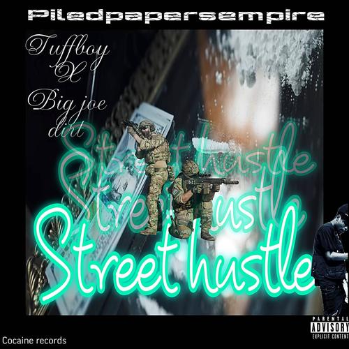 Street hustle (feat. Big joe) [Explicit]